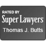 Rated by Super Lawyers Thomas J. Butts